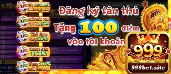 Tổng Hợp ưu đãi khuyến mãi cực khủng Tại 999bet 2023